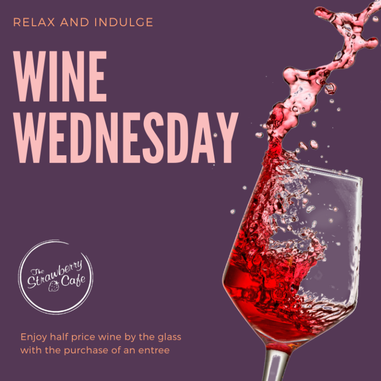 wine wednesday | The Strawberry Cafe